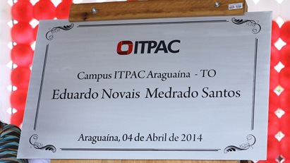Campus do ITPAC é batizado em homenagem ao Dr. Eduardo Medrado