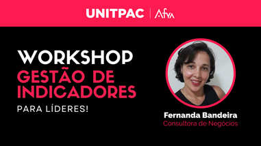 Unitpac promove workshop sobre gestão de indicadores para gestores administrativas e coordenadores de cursos